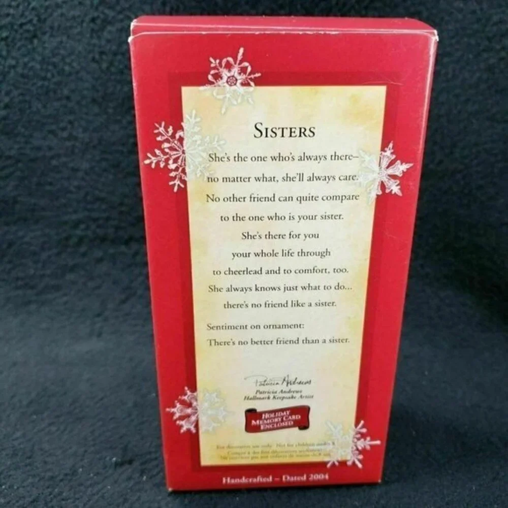 Hallmark Ornament Sisters Theres No Better Friend Christmas Heart QXG5597‎ 2004